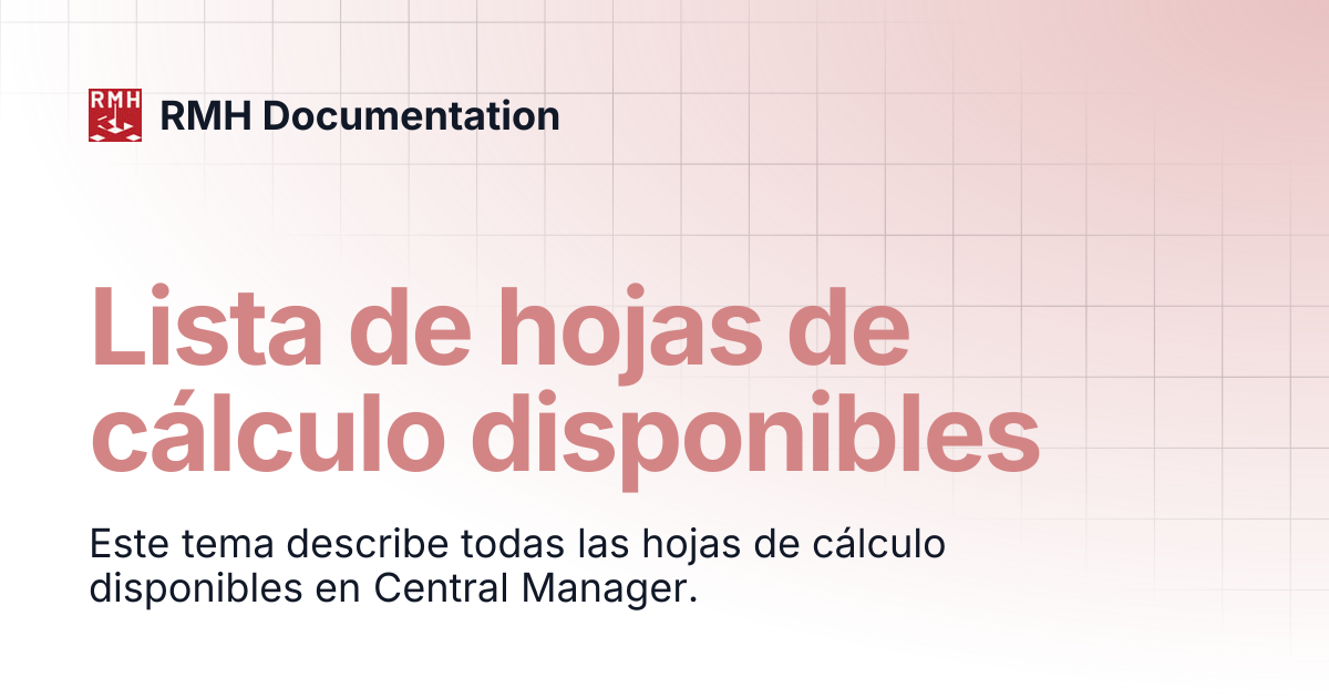 Lista de hojas de cálculo disponibles | RMH Documentation