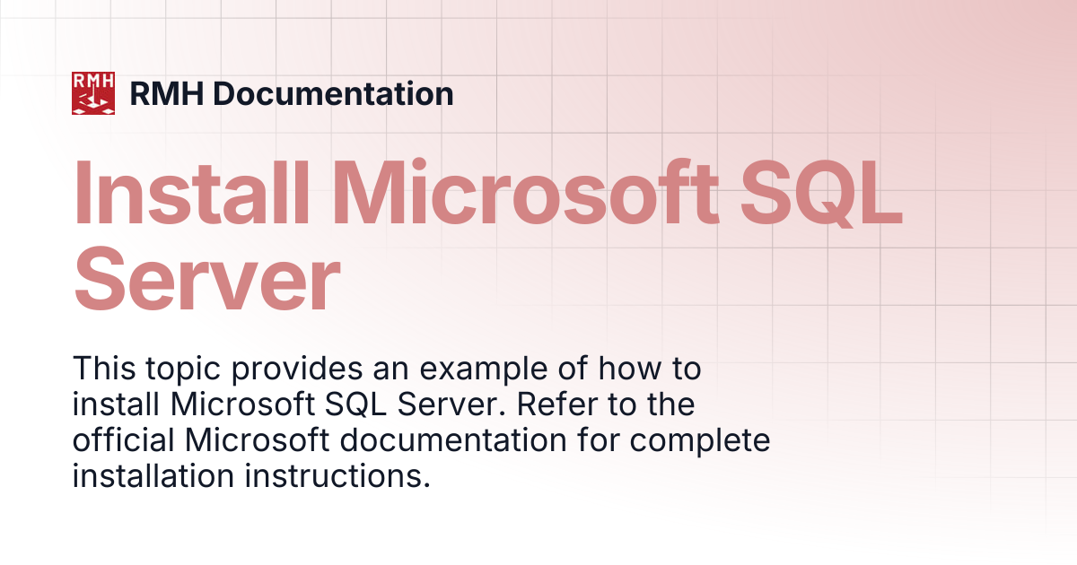 Install Microsoft SQL Server | RMH Documentation