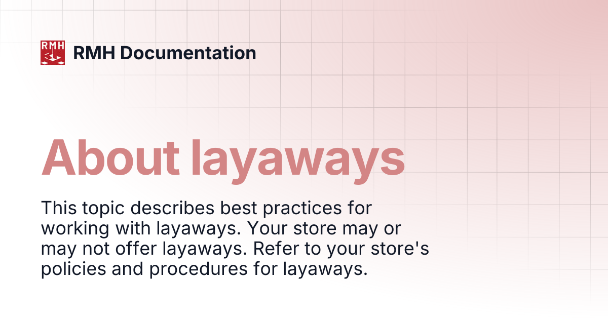 About layaways | RMH Documentation