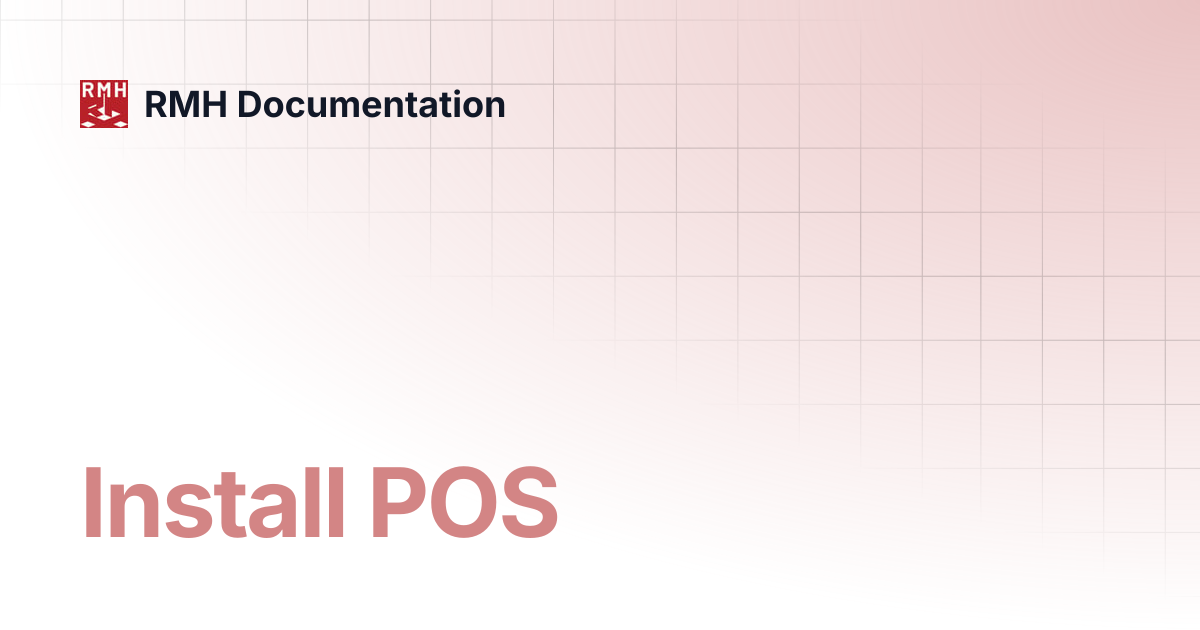 Install POS | RMH Documentation