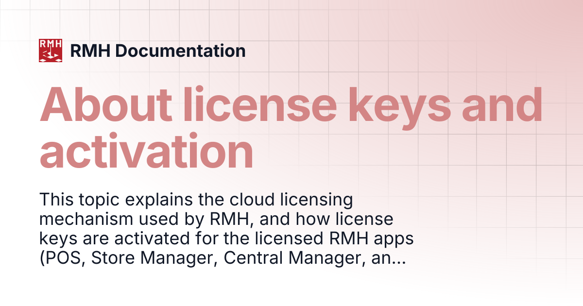 About license keys and activation | RMH Documentation