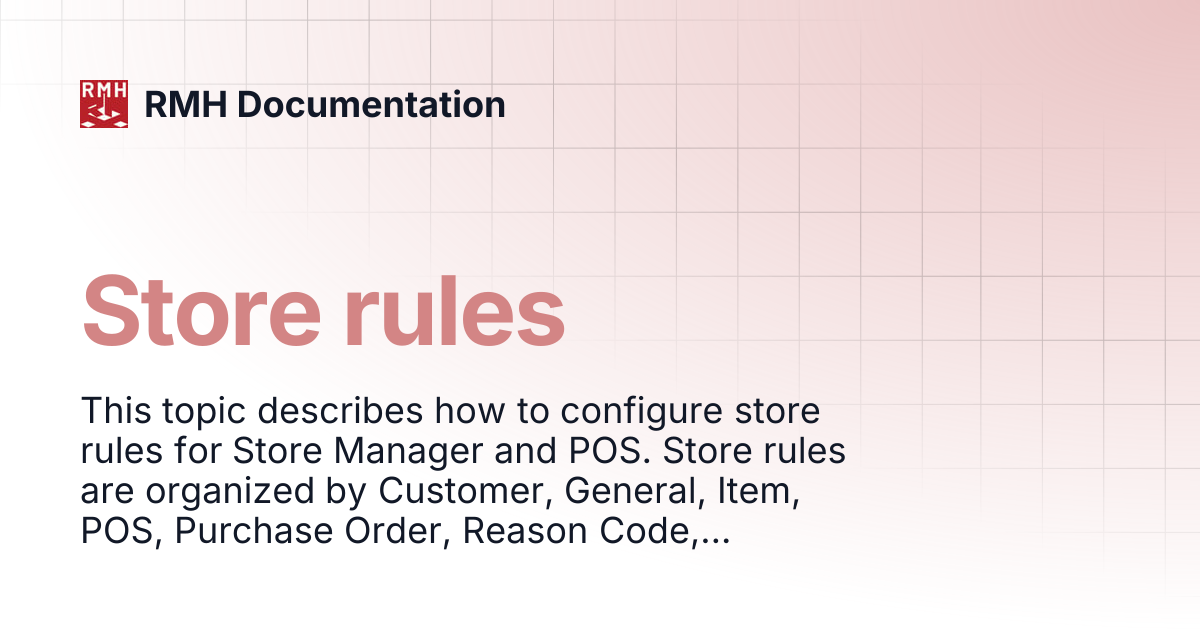 Store rules | RMH Documentation