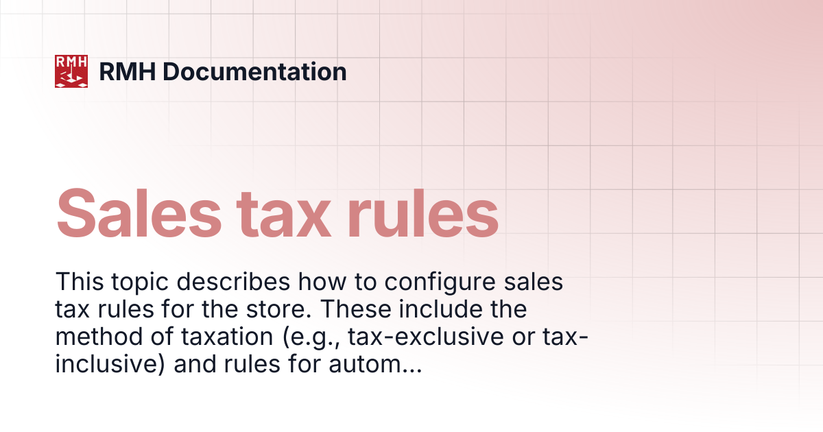 Sales tax rules | RMH Documentation