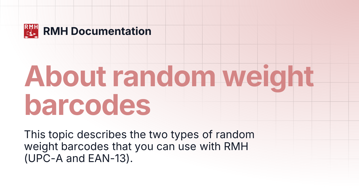 About random weight barcodes | RMH Documentation