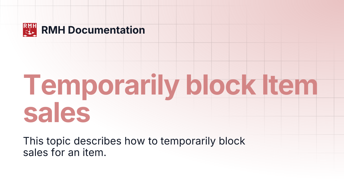 Temporarily block Item sales | RMH Documentation
