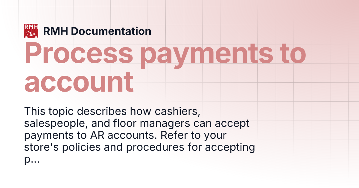 Process payments to account | RMH Documentation