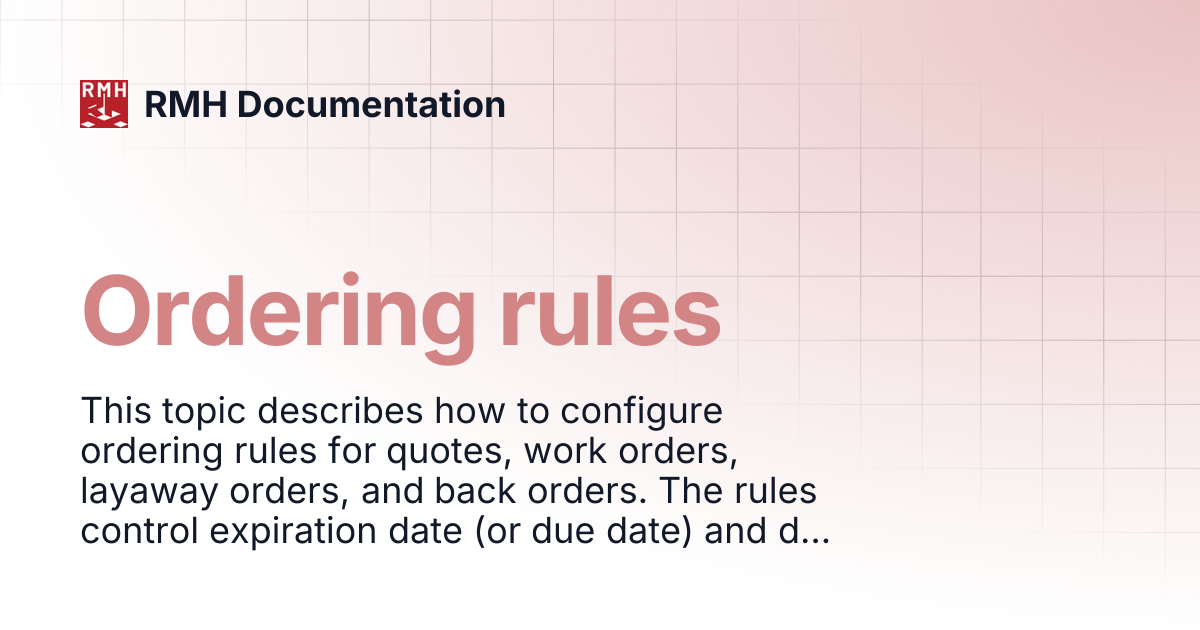 Ordering rules | RMH Documentation