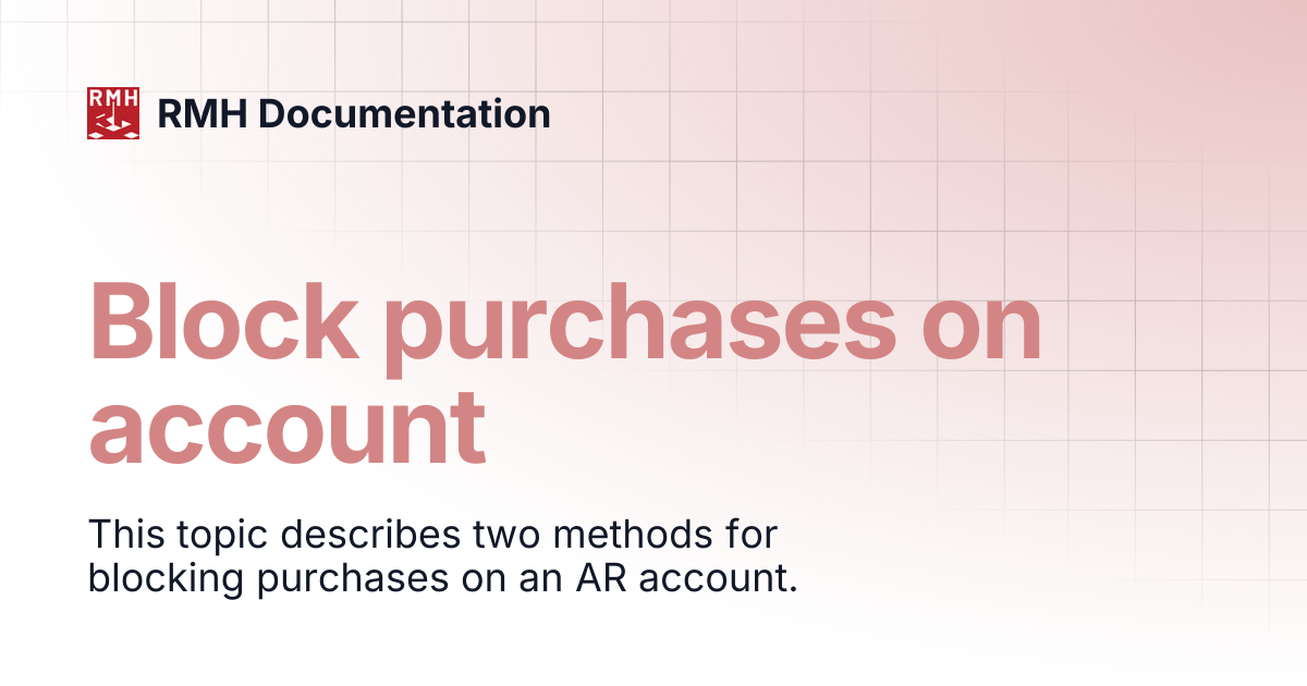 Block purchases on account | RMH Documentation