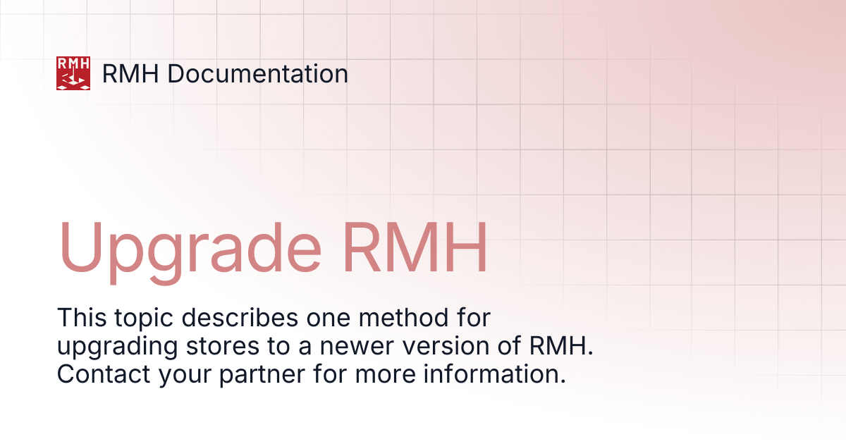 Upgrade RMH | RMH Documentation